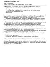 Lukisan kain adalah bentuk seni yang unik yang merupakan tradisi kuno di india. Cara Membuat Lukisan Batik Lukis