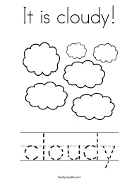 It Is Cloudy Coloring Page Twisty Noodle Weather Activities Preschool Preschool Weather Preschool Learning