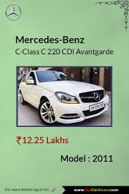 Buy Mercedes Benz C Class C 220 Cdi Avantgarde At 12 25 Lakh Check Out Mercedez C Class C 220 Cdi Avantgarde Safety Features Specificat Used Cars Cars Bmw
