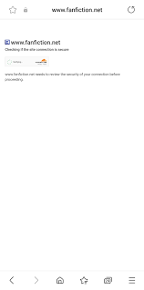 Infinite Verification Loop on mobile browsers for Fanfiction.net - Getting  Started - Cloudflare Community