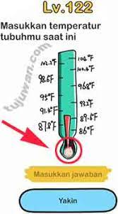 Berikut merupakan kunci jawaban brain out level 141, 142, 143, 144, 145, 146, 147, 148, 149, 150 terlengkap. Brain Out Masukkan Temperatur Tubuhmu Saat Ini Jawaban Brain Out Di Peringkat 122 Tujuwan Com