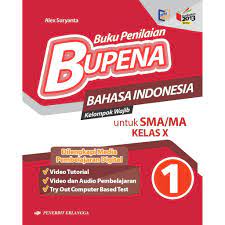 Pendidikan agama islam dan budi pekerti untuk sma kelas x. Buku Erlangga Bupena B Indonesia Sma Ma Kls X K13n 0044900081 Shopee Indonesia