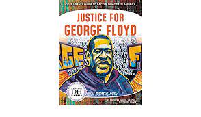 Floyd moved from houston to minnesota with a christian work program. Amazon Com Justice For George Floyd Core Library Guide To Racism In Modern America 9781532194658 Jd Phd Duchess Harris Gagne Tammy Books