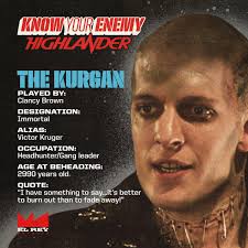 Sometimes a great evildoer boosts a film.The Kurgan was my favourite  villain from Highlander.. Any other good baddies suggestions from other  movies?