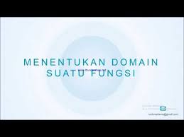 Perhatikan contoh fungsi kuadrat berikut. Menentukan Domain Suatu Fungsi Youtube