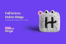 Dating app Hinge tells singles it 'wants to be deleted' in new campaign