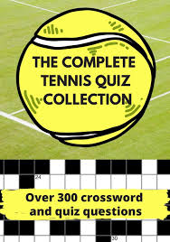 By tina (massachusetts) i love your website and got a lot of great ideas, thank you. Amazon Com The Complete Tennis Quiz Collection Perfect Gift For Adult Tennis Fans And Older Children Over 300 Crossword And Quiz Questions 7x10 Inches Paperback 9798668804771 Publishing Paragon Books