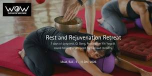 WOW - Rest & Rejuvenation Retreat — Bali 2026