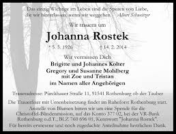 Eg in rothenburg ob der tauber sind noch keine bewertungen abgegeben worden. Traueranzeigen Von Johanna Rostek Trauer Flz De
