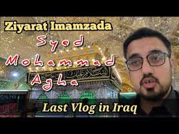 Ziarat Imamzada Syed Mohammad Agha || Last Ziarat Vlog of Arbaeen 2022 ||  Samera Iraq.