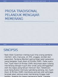 Antologi teks komponen sastera (komsas) dalam mata pelajaran bahasa melayu tingkatan 2. 11 Prosa Tradisional Pelanduk Mengajar Memerang