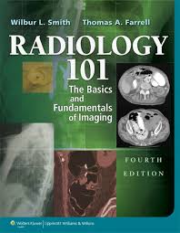 Radiology 101 The Basics Fundamentals Of Imaging Ebook Rental Radiology Medicine Book Medical Textbooks