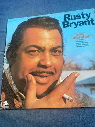 Rusty Bryant -Soul Liberation Lp Prestige Stereo 1970 Van Gelder VINYL NM