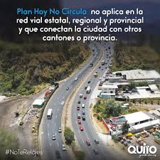 La medida hoy no circula implementada por la agencia metropolitana de tránsito de quito con el fin de restringir la circulación de vehículos en la ciudad y mejorar el flujo vehicular. Obras Quito Recuerda Que El Plan Hoy No Circula No Aplica ÙÙŠØ³Ø¨ÙˆÙƒ
