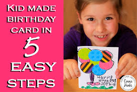 Help kids make a birthday card with this cute idea which is another one our daughter took part in. Kids Making Cards In 5 Easy Steps Feeling Crafty Clicky Chick Creates