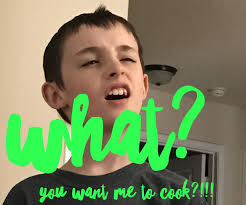 1 ..My own answer... It every necessary n a must to teach our male child  how to cook because.. When he is hungry it will be easy for him to make  himself