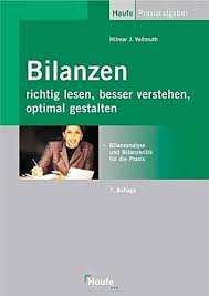 Bilanzen erstellen und lesen für dummies. Bilanzen Richtig Lesen Besser Verstehen Optimal Gestalten Vollmuth Amazon De Bucher