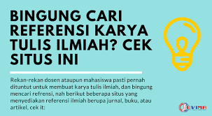 Mulai dari novel sampai textbook ada di sini. 10 Situs Tempat Mencari Referensi Karya Tulis Ilmiah