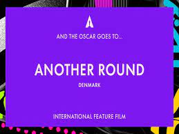 Which of the nominees of the 93rd oscars (2021) for best international feature film do you think should win? Oscars 2021 Denmark S Another Round Wins Best International Feature Film
