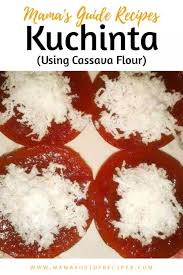 Kuchinta Cassava Flour Mama S Guide Recipes Cassava Flour Cassava Flour