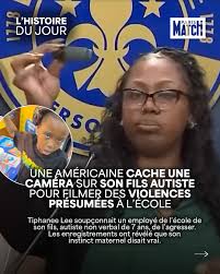 Une américaine cache une camera sur son fils autiste pour filmer des  violences présumées à l'école ! 🚨 Tiphanee Lee soupçonnait un employé de  l'école de son fils, autiste non verbal de