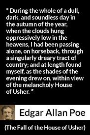 Edgar Allan Poe About Fall The Fall Of The House Of Usher 1839 Cloud Quotes Edgar Allan Poe Classic Short Stories