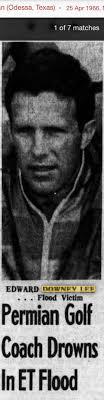 Edward Downey Lee ECISD Educator/Coach **** our thanks to Wayne N Vicki  Wheat for this remembrance.