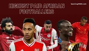 31 may 21 latest galleries. Top 10 Highest Paid African Footballers Right Now 2021 Sportingfree