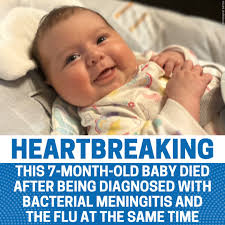 A 7-month-old baby died after being diagnosed with bacterial meningitis and  the flu at the same time. ➡ https://tinyurl.com/5feapcrh