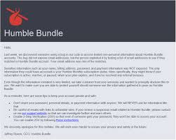You can also safely buy your steam games there. Humble Bundle Had A Leak Be On The Look Out For Phishing Emails From Them Pcmasterrace