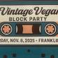The Vintage Vegan Block Party 2025 event image