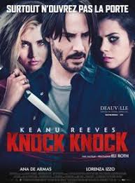 Telechargement Gratuit Knock Knock Le Film En Streaming Hd A Voir Sur Zone Telechargement Keanu Reeves Film Streaming Gratuit Regarder Film Gratuit