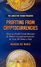 Bitcoin trading for beginners (a guide in plain english). Https Www Investment Mastery Com Wp Content Uploads 2020 09 Crypto Currency Book Marcus De Maria Pdf