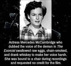 Actress Mercedes Mccambridge Movie Facts The Exorcist Unbelievable Facts