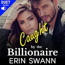 Caught by the Billionaire Audiobook