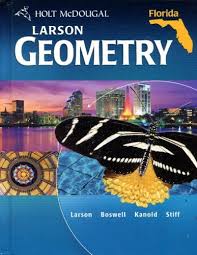 Geometry And Honors Geometry Textbook Holt Mcdougal Larson Geometry Student Edition Geometry 2011 Geometry Book Mathematics Geometry Algebra 2