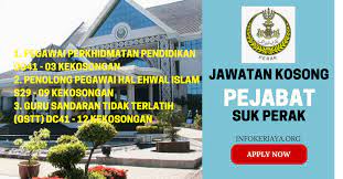 Iklan kerja kosong kerajaan & jawatan kosong terkini kerajaan, spa & swasta. Jawatan Kosong Pejabat Suk Perak Jawatan Kosong Terkini