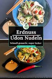 Udon Noodles With Peanut Sauce Rezepteabendessengesund Rezepteabendessenschnell Rezepteabendessenvegetarisch Udon Nudeln Erdnusssosse Udon Rezept