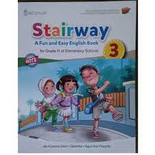 Buku panduan bahasa inggris kelas 3 sd mommysilk s diary. Buku Bahasa Inggris Stairway Sd Kelas 3 Shopee Indonesia