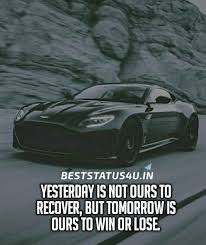 The beauty of it just hypnotize you and you just get completely lost in it. 100 Best Car Lover Whatsapp Status Cool Car Lover Quotes