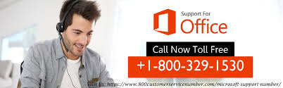 Microsoft Office Support Phone Number 1 800 329 1530 Toll Free Microsoft Support Microsoft Support Phone Number Microsoft Office