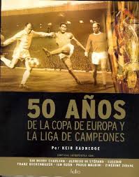 The copa de la liga (league cup in spanish) was a spanish football tournament created in 1982. 50 Anos De La Copa De Europa Y La Liga De Campeones Amazon De Radnedge Keir Pge S L Fremdsprachige Bucher