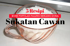 Check spelling or type a new query. 5 Resipi Kuih Guna Sukatan Cawan Paling Mendapat Sambutan Hangat Kena Cuba