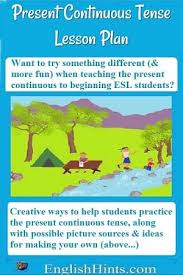 Lesson Plan For Introducing The Present Continuous Tense
