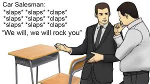 Compare car insurance car insurance rates insurance quotes car buying guide small luxury cars assurance auto buy used cars car salesman salesman humor. Car Salesman Is A 90 S Kid Stupid Funny Memes Memes Car Salesman Memes