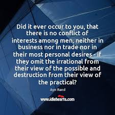 Did It Ever Occur To You That There Is No Conflict Of Idlehearts