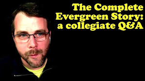 Evergreen College and the Evergreening of America: Benjamin Boyce