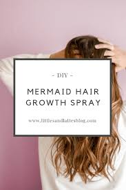 This can contribute to hair growth and slow hair loss! Mermaid Hair Growth Spray Littles Lattes