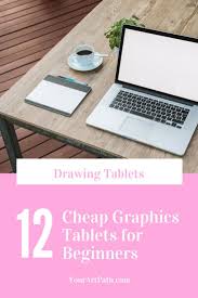 Does Cheap Always Mean Bad No Here Are 12 Best Cheap Drawing Tablets To Prove It Drawing Tablet Drawings Art Supplies List