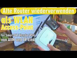 Alte Router Wiederverwenden Als Wlan Access Point Avm Fritzbox Und Tp Link Einrichten Youtube Router Wlan Wlan Verstarker